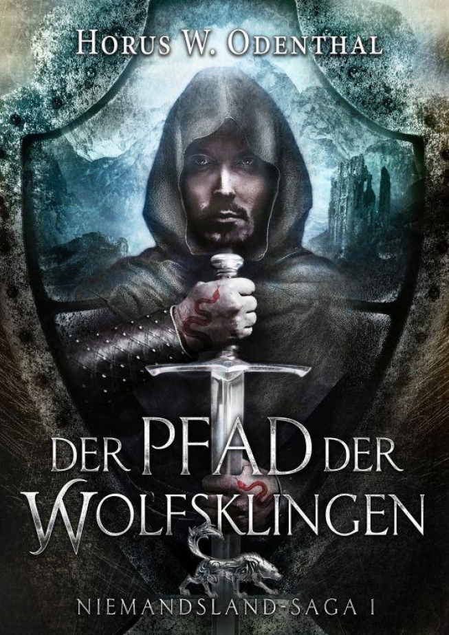 Der Pfad der Wolfsklingen - Niemandsland-Saga 1