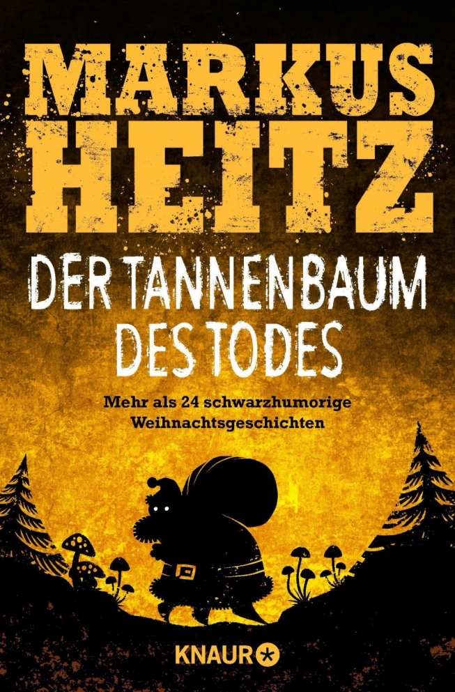 Der Tannenbaum des Todes - Gewinnt 1 von 3 Exemplaren des Buches Der Tannenbaum des Todes von Markus Heitz
