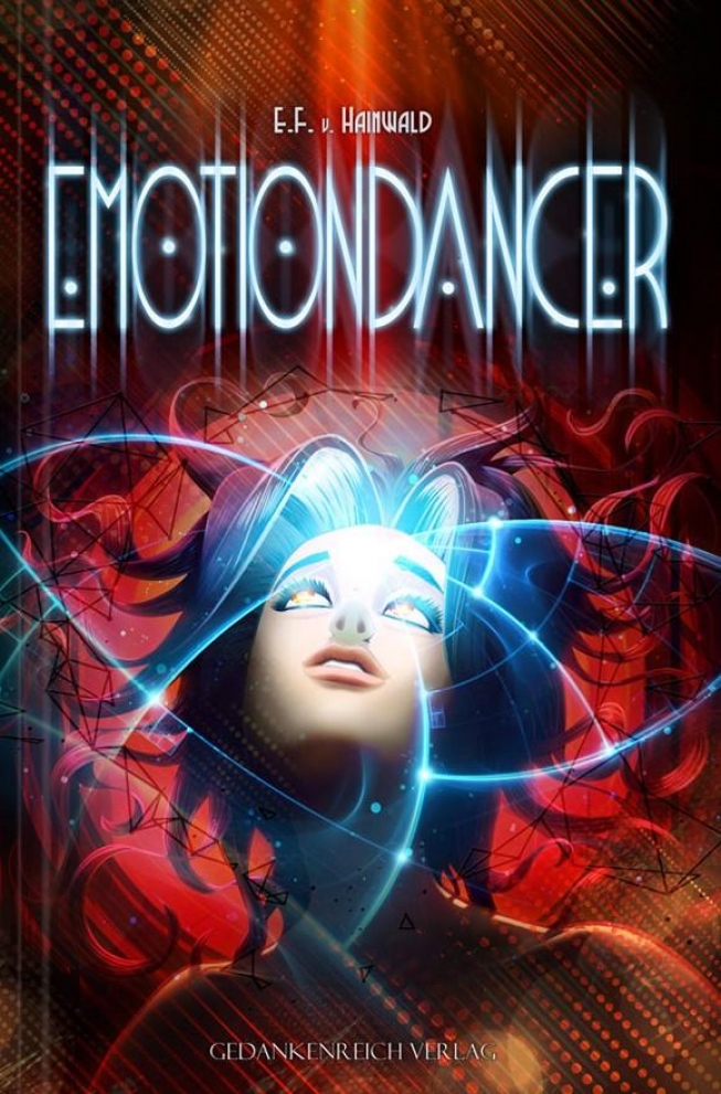 Emotiondancer -Utopie meets Science-Fiction 