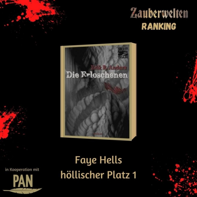 Faye Hells Platz 1: Die Erloschenen -Der erste Platz der höllischen Buchempfehlungen