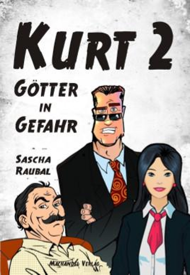 Kurt 2 – Götter in Gefahr - Detektiv für Fälle der besonderen Art