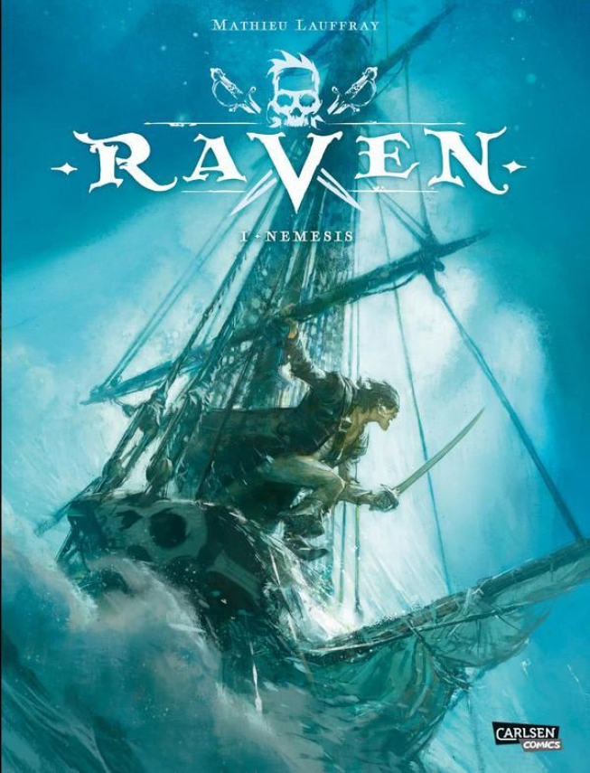 Raven, Bd. 1: Nemesis -Eine Reise ins goldene Zeitalter der Piraterie