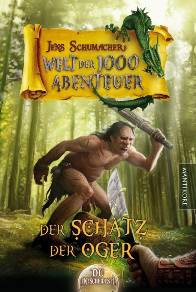 Der Schatz der Oger -​Die Welt der 1000 Abenteuer