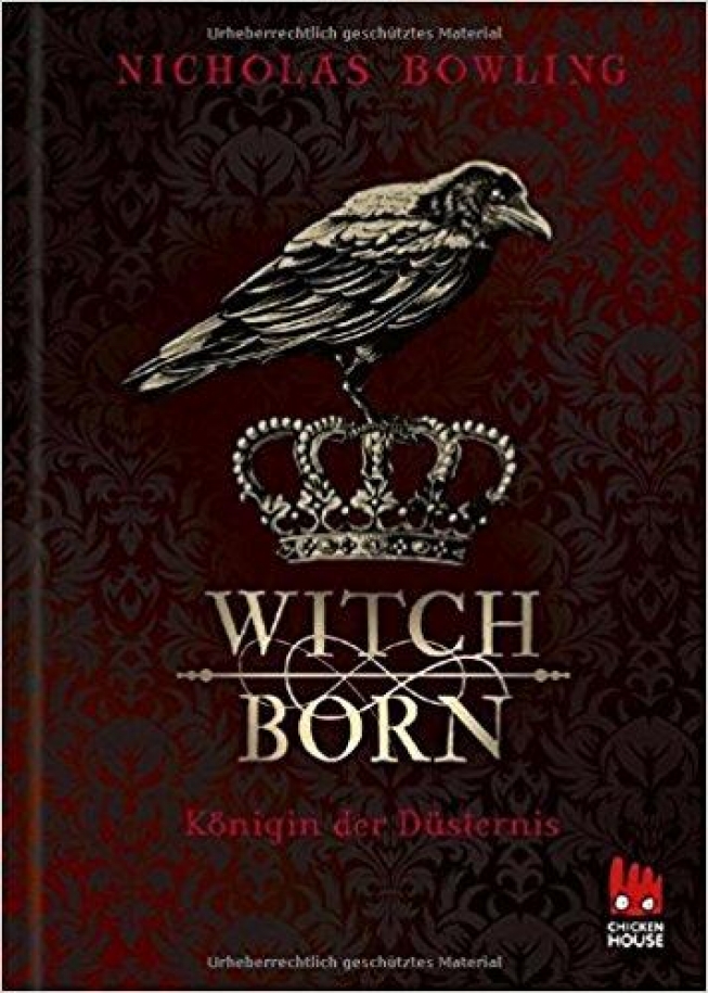 Witchborn: Königin der Düsternis -Im Ränkespiel magischer Machtspiele