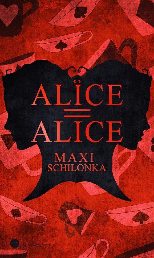 Alice = Alice - Zwischen Wahn und Wunderland