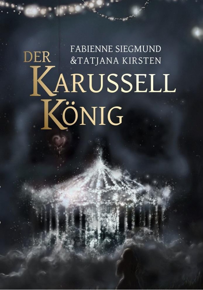 Der Karussellkönig - Eine Graphic Novel oder: Düstere Märchennovelle trifft fantasievolle Illustrationen