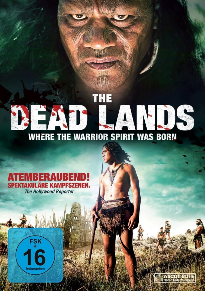 The Dead Lands - Where the Warrior Spirit was born