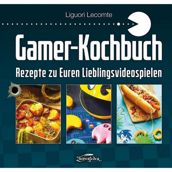 Gamer-Kochbuch -Rezepte zu Euren Lieblingsvideospielen