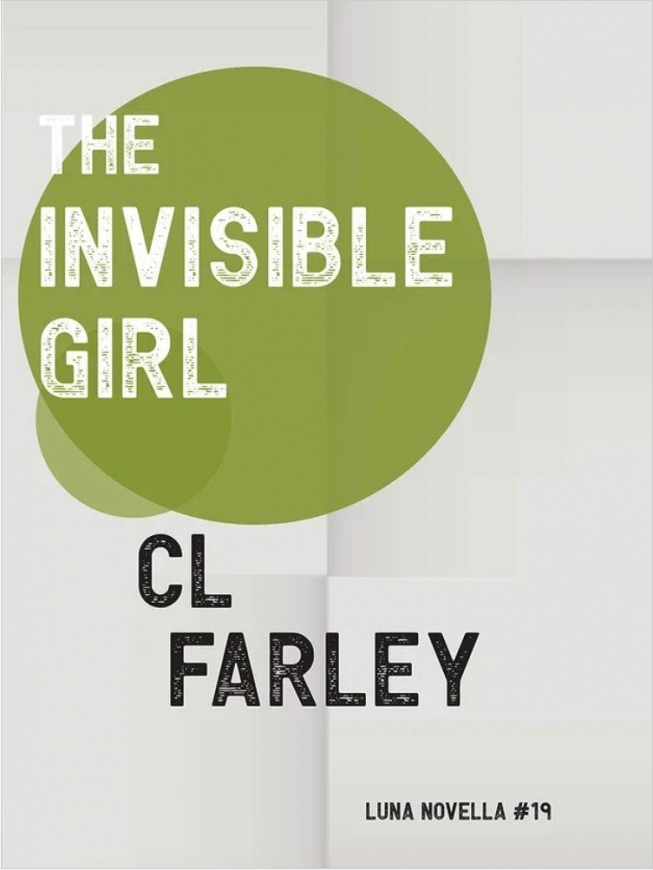 CL Farley: Das unsichtbare Mädchen - Buchvorstellung und Interview