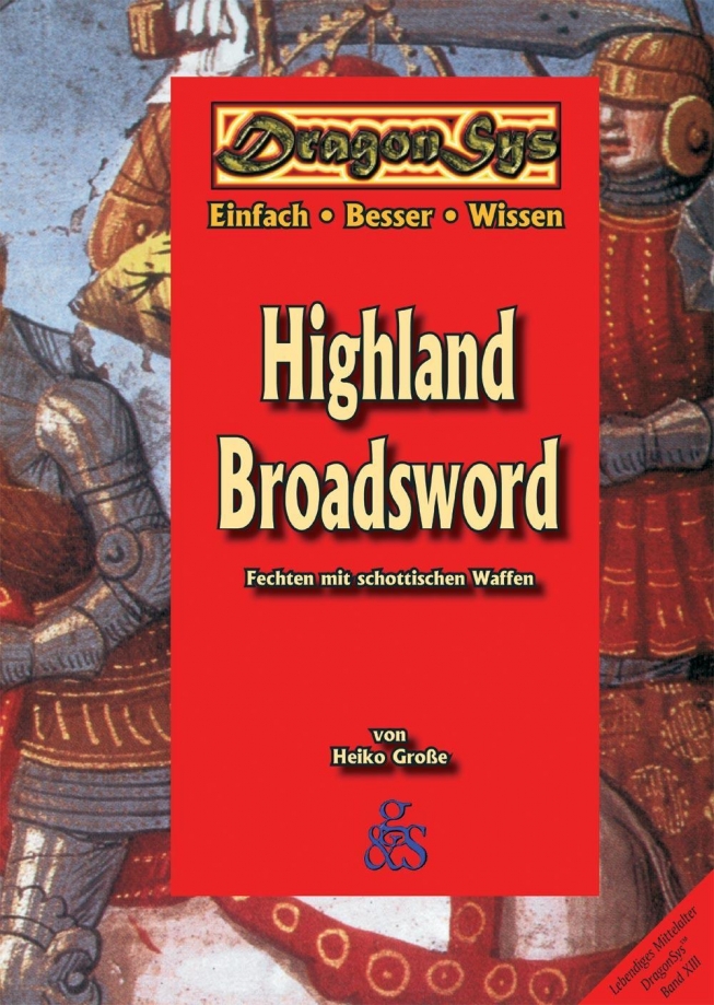 Highland Broadsword -Fechten mit schottischen Waffen