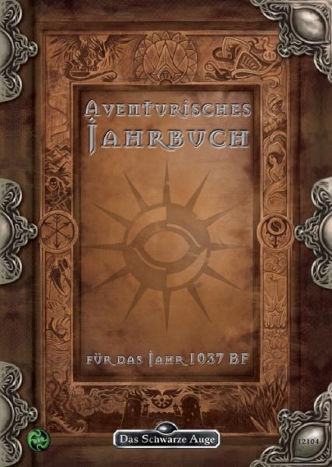 Aventurisches Jahrbuch 1037 BF - Den Metaplot erleben