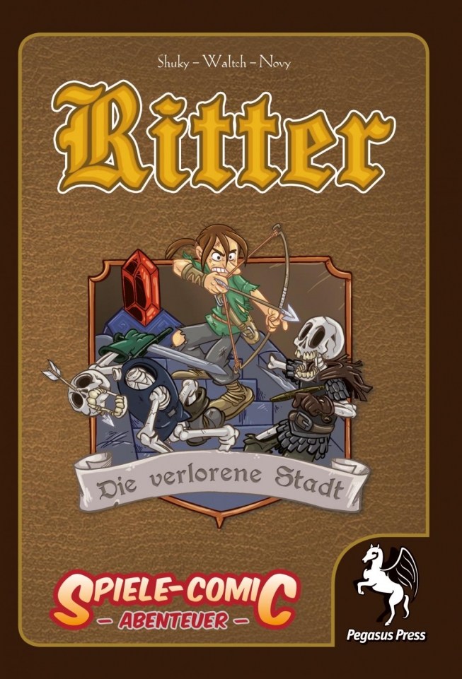Ritter – Band 3: Die Verlorene Stadt - Spiele-Comic ab 8 Jahren