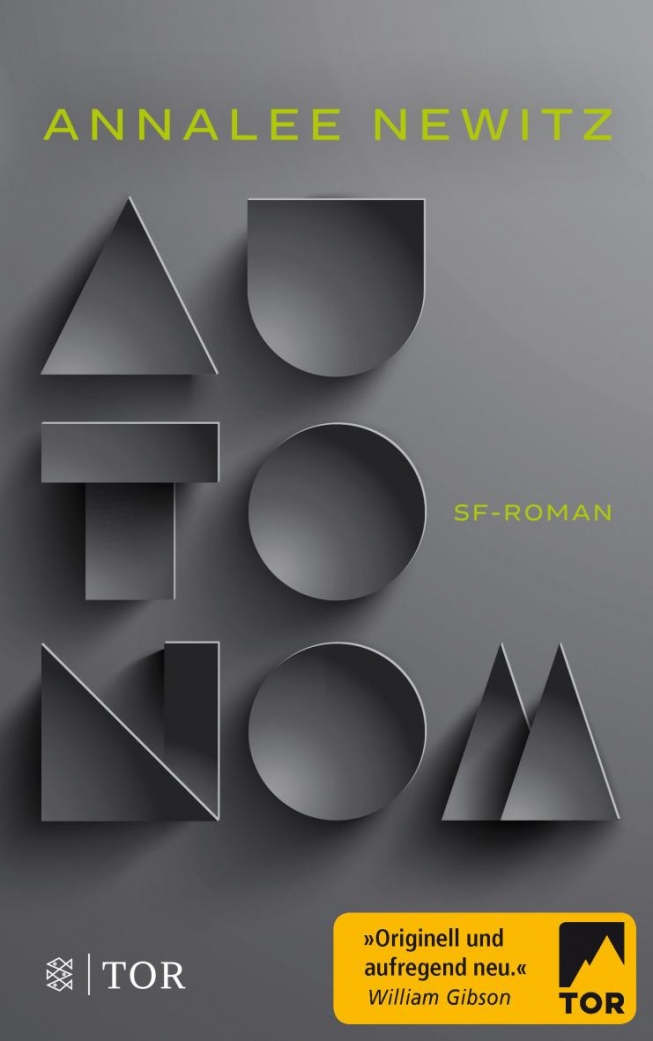 Autonom - Ein Roman über Fortschritt, Gier und Selbstbestimmung