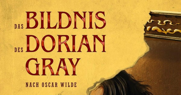 Das Bildnis des Dorian Gray -Die klassische Schauererzählung als Graphic Novel