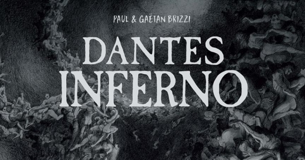 Dantes Inferno - Ein Werk, das Dantes würdig ist