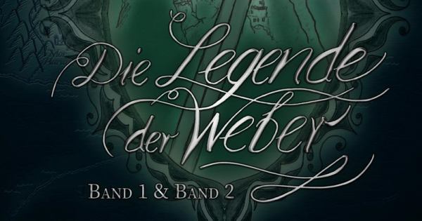 Die Legende der Weber (Band 1 & Band 2) - Abenteuerreise durch uralte Konflikte