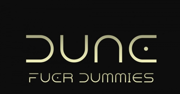 Dune - die Geschichte von Jessica Atreides - Dune für Dummies Teil 2