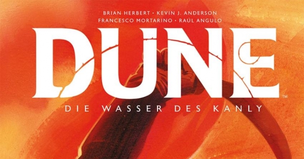 Dune – Die Wasser des Kanly - Rache für Gurney und Haus Atreides