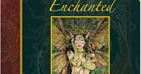 Enchanted: The Faerie and Fantasy Art of Linda Ravenscroft -Von Feenwesen verzaubern lassen