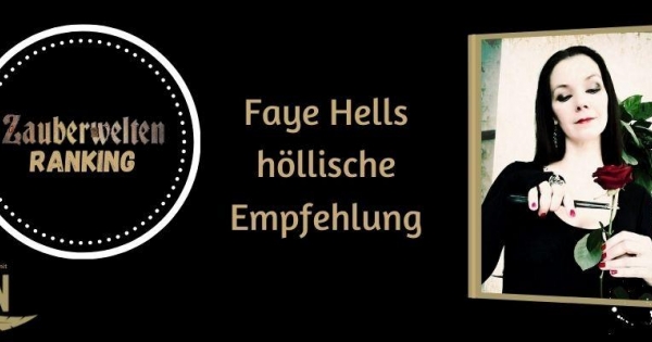 Faye Hells höllische Buchempfehlungen -Seid ihr bereit für die Buchempfehlungen der Queen of Horror?