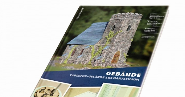 Lehrbuch für Baumeister  -Tabletop-Gelände aus Hartschaum: Gebäude