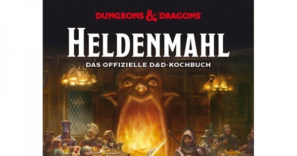 Heldenmahl - Das offizielle D&D-Kochbuch -Perfekt für den Spielabend!