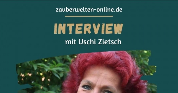 Im Portrait: Bestsellerautorin Uschi Zietsch - "Jede große Geschichte hat grundsätzlich die Seele des Lesers berührt" Teil 1